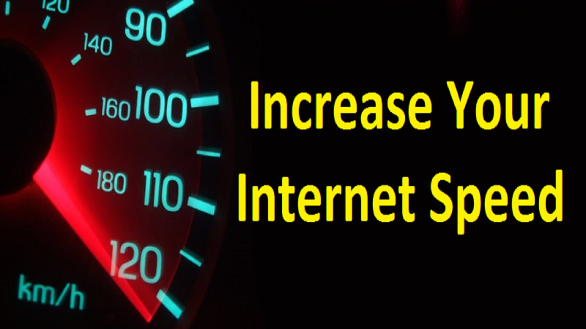 Fastest Ways to Speed Up Your Internet Connection