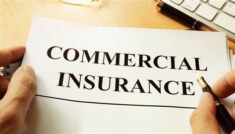 Commercial Insurance: A Comprehensive Guide